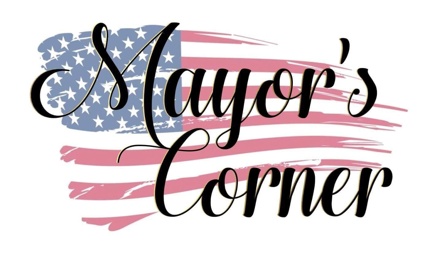 Mayor’s Corner – We Build and Maintain Your Website